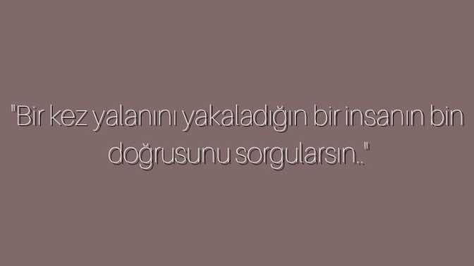 Yalan söylemek zorunluluk mu, tercih mi?