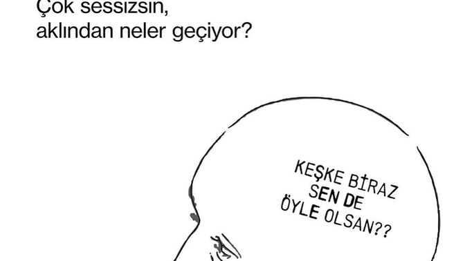 Sessizce oturduğunuz zaman aklınızdan neler geçiyor?