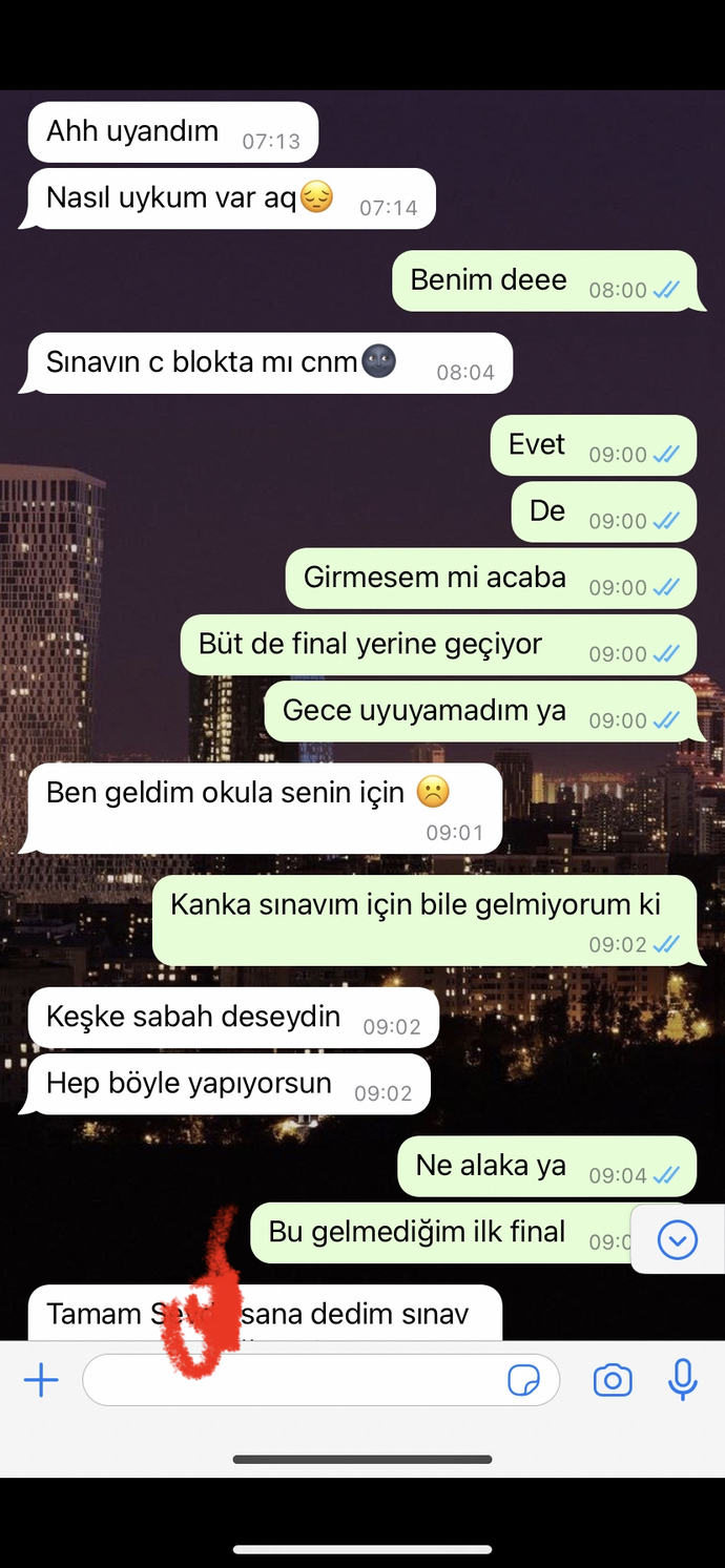 Sabah final sınavıma uyanamadım diye arkadaşımın tepkileri bencilce değil mi sizce?