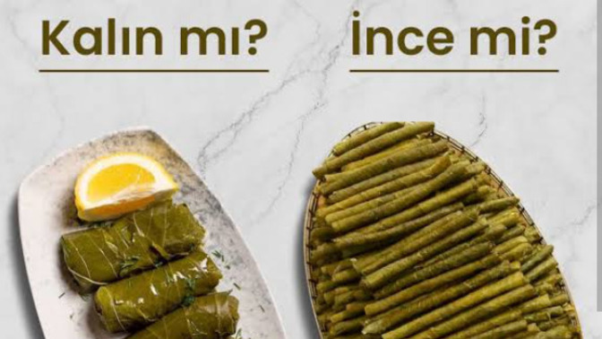 Yaprak Sarması nı İnce mi kalın mı seversiniz?