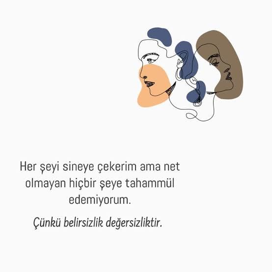 Belirsizlik ve netleşmesini beklemek kadar yorucu bir şey söyler misiniz?