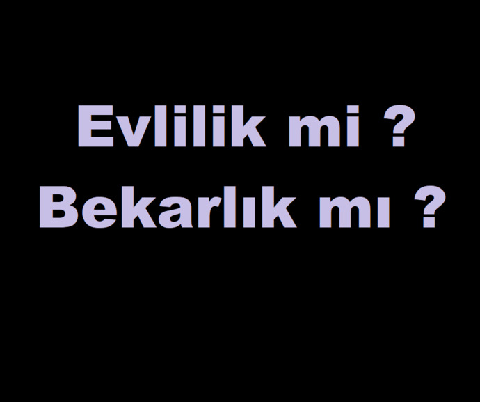 Sizce Evliyken Mi Yoksa Bekarken Mi Daha Mutlu Olursun?