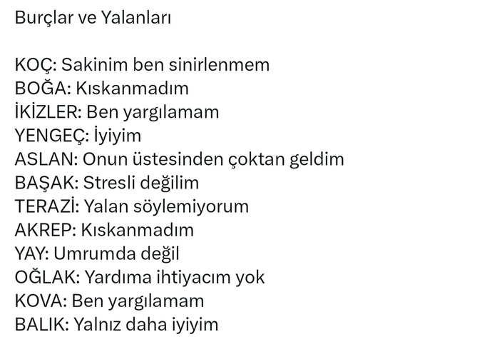 Burcunuza göre sizin yalanlarınız nelerdir?