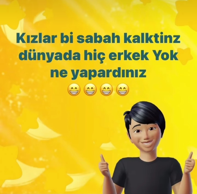 Bayanlar bir sabah kalktınız ve bu dünyada erkekler yok ne yaparsınız?