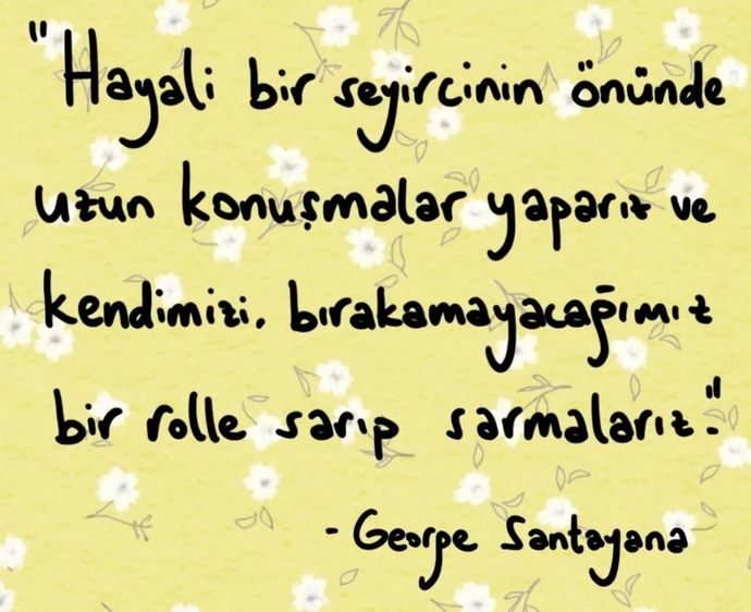 Kendilerinize ve başkalarına karşı hangi rolleri yapıyorsunuz? Yoksa olduğunuz gibi misiniz?