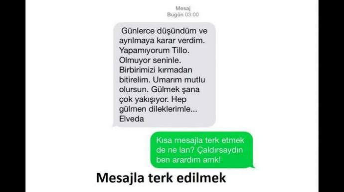 Sizi mesajla terk eden sevgiliye tepkiniz ne olur?