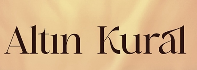 Yeni bir “altın kural” seçebilseydin bu ne olurdu?