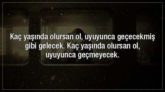 Acılarınız uyuduğunuzda mı geçiyor unuttuğunuzda mı?