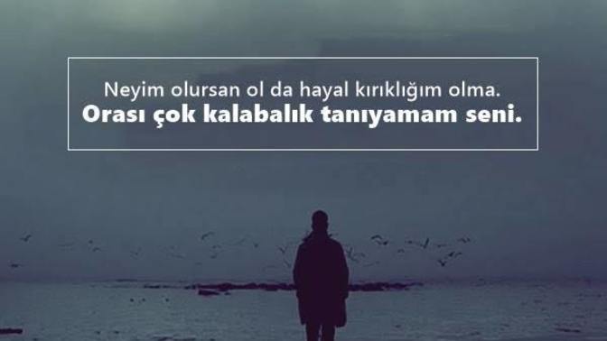 Bu hayattaki en büyük hayal kırıklığınız neydi ve başrolünde kim vardı?