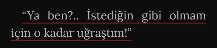 Biri için değiştin mi?