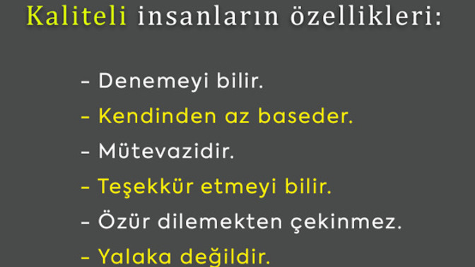 İnsanda kalite sizin için ne kadar önemlidir?