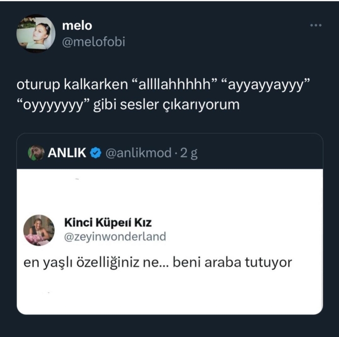 En yaşlı özelliğiniz ne?