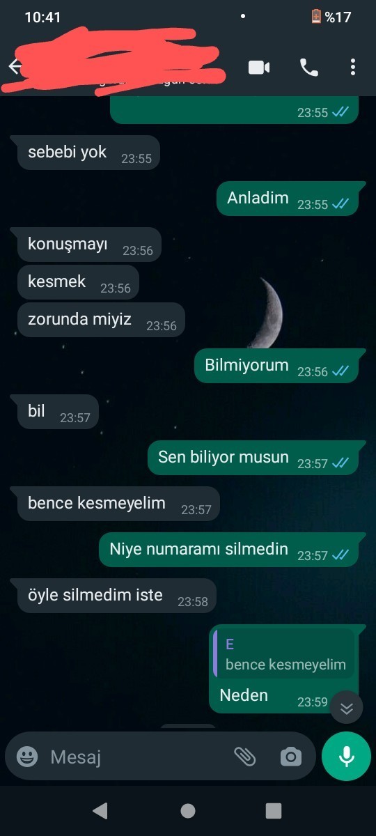 Eski sevgilim konuşmayı kesmeyelim dedi. Sizce en doğru olanı nedir?