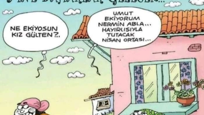 Umutlarınız oldu mu ?