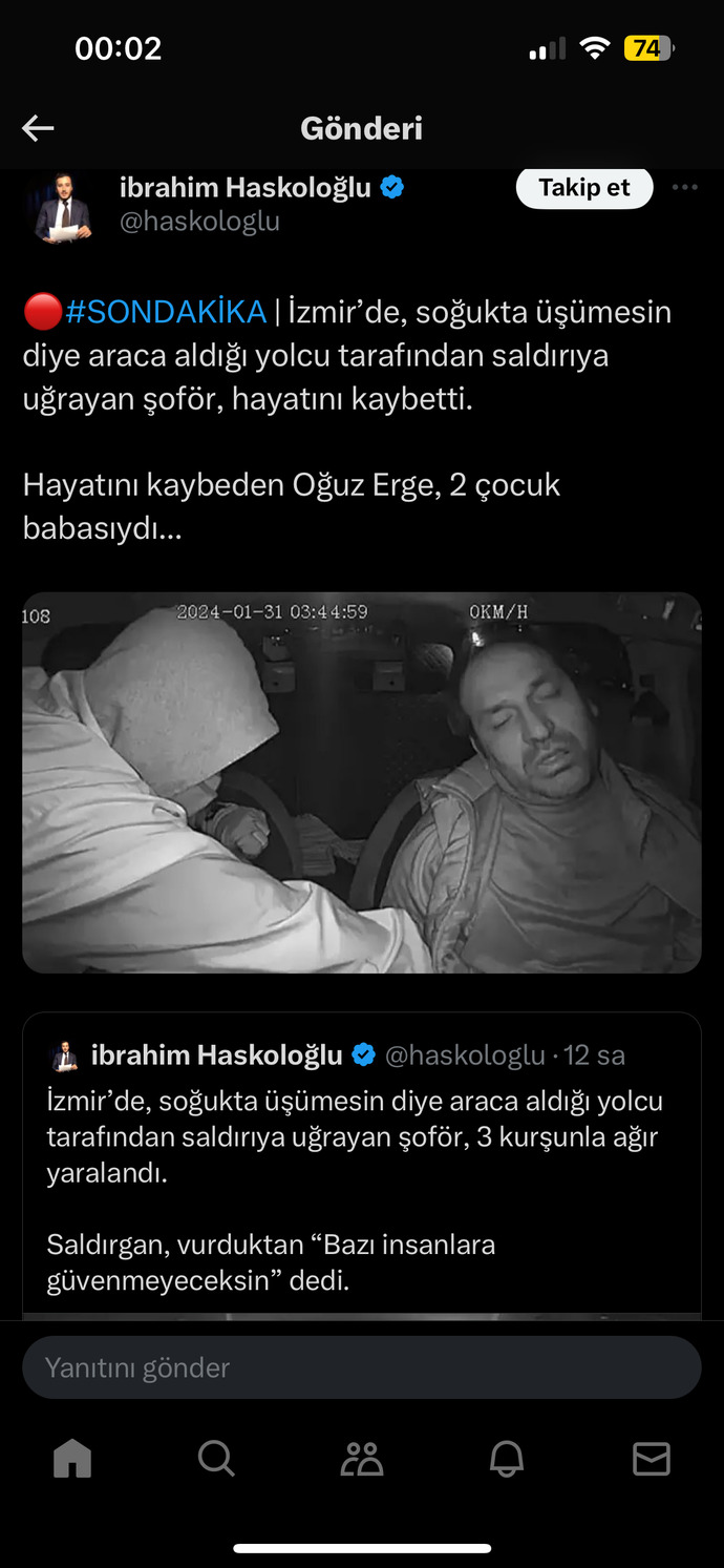 İzmir’de soğukta üşümesin diye arabasına aldığı yolcu tarafından saldırıya uğrayan şöför, hayatını kaybetti?