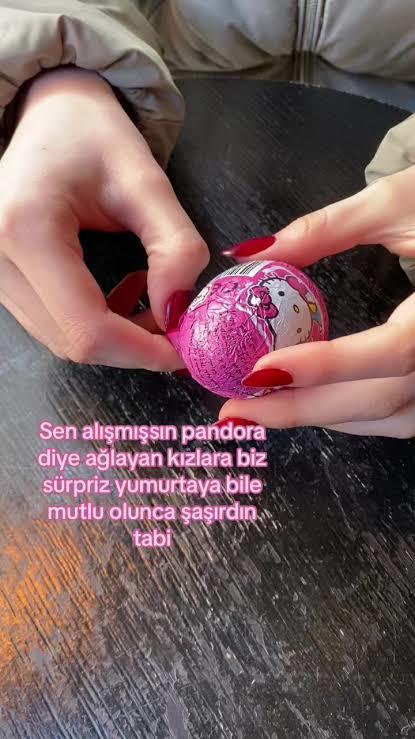 Pandora değil, bana sürpriz yumurta alacak erkeği nerede bulabilirim?