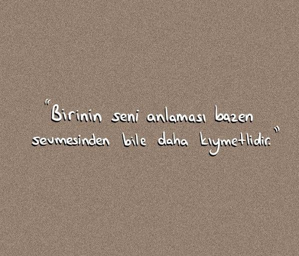 Birinin seni anlaması mı yoksa sevmesi mi daha değerlidir?