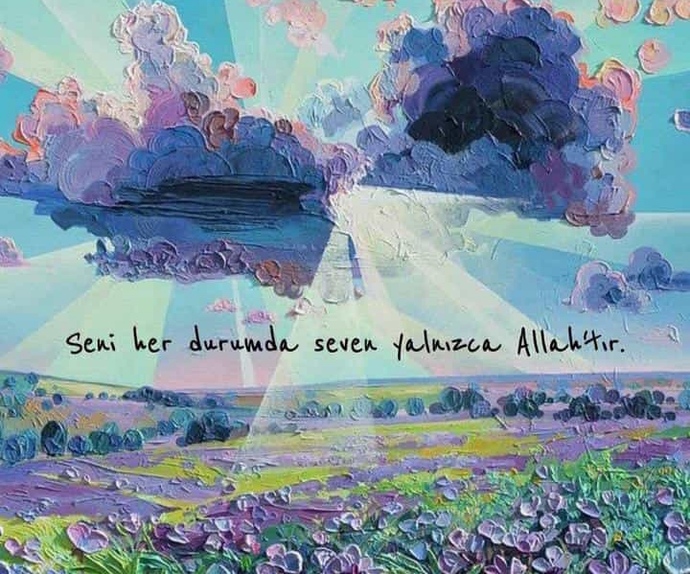 Sizi her durumda seven biri var mı?