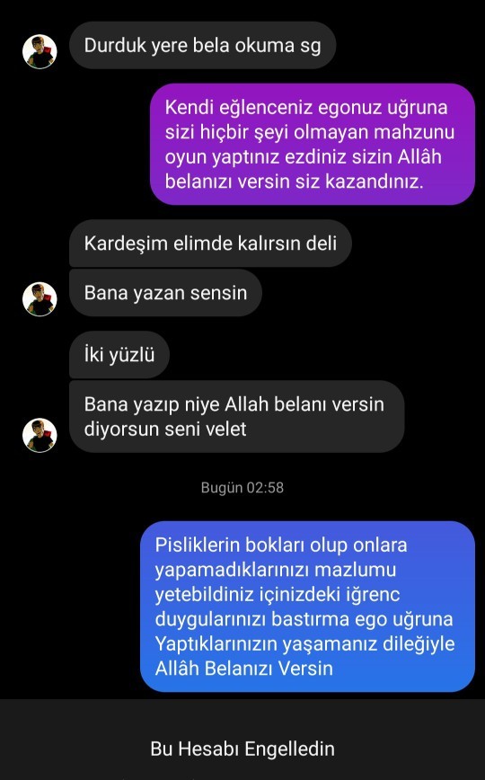 Sizi yapmadıklarınızı yaşatanlara son sözünüz ne oldu?