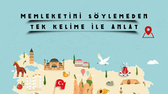 Yaşadığınız şehri adını söylemeden anlatabilir misiniz?