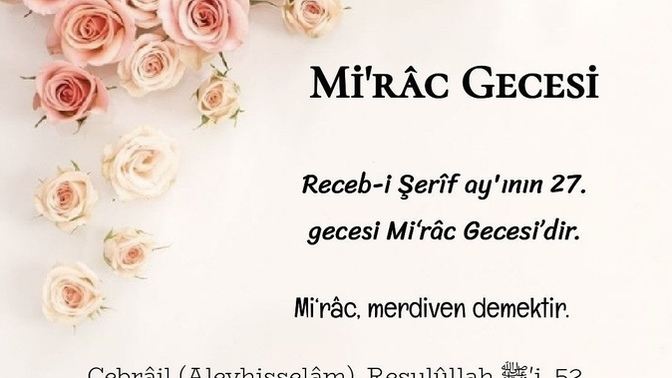 Miraç kandilinin anlamını biliyor muydunuz?