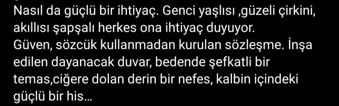 Güven bir ihtiyaç mı? Karşılanabilir his mi? Siz kime güvenirsiniz?