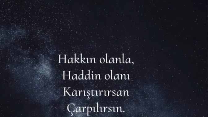 Haddinizi ve hakkınızı bilirmisiniz?