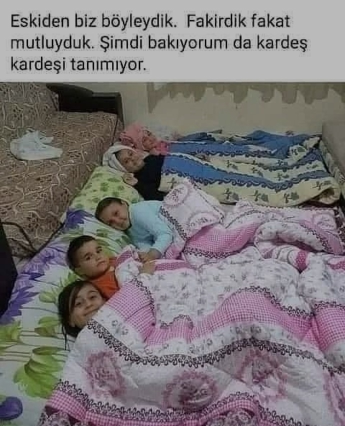 Eskiden mi mutluydunuz, şimdi mi mutlusunuz?