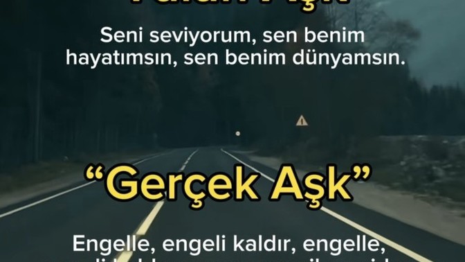 Yalan aşk mı yaşıyorsunuz yoksa gerçek aşk mı?