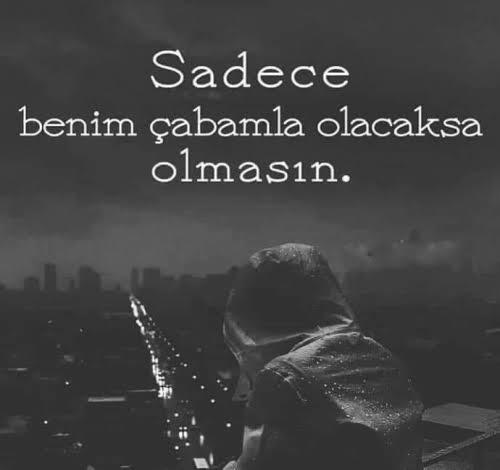 Olmayacağını bildiğin halde çaba gösterir misin?