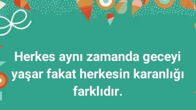 Herkesin karanlığı farkli midir?