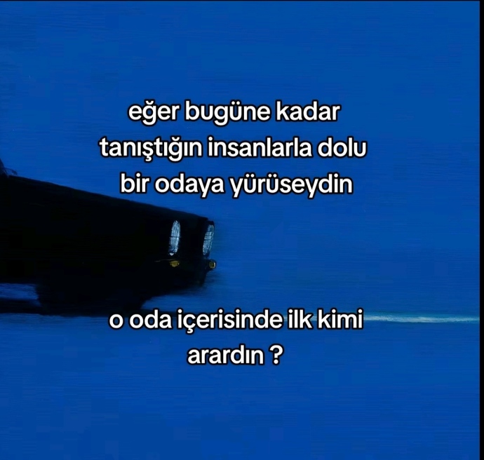 İlk kimi arardınız ve sizi kim arardı?