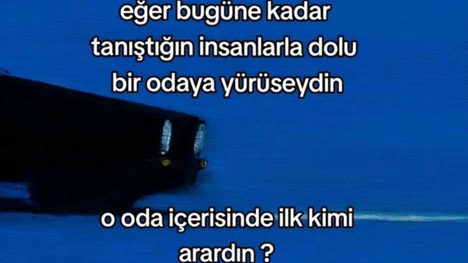 İlk kimi arardınız ve sizi kim arardı?