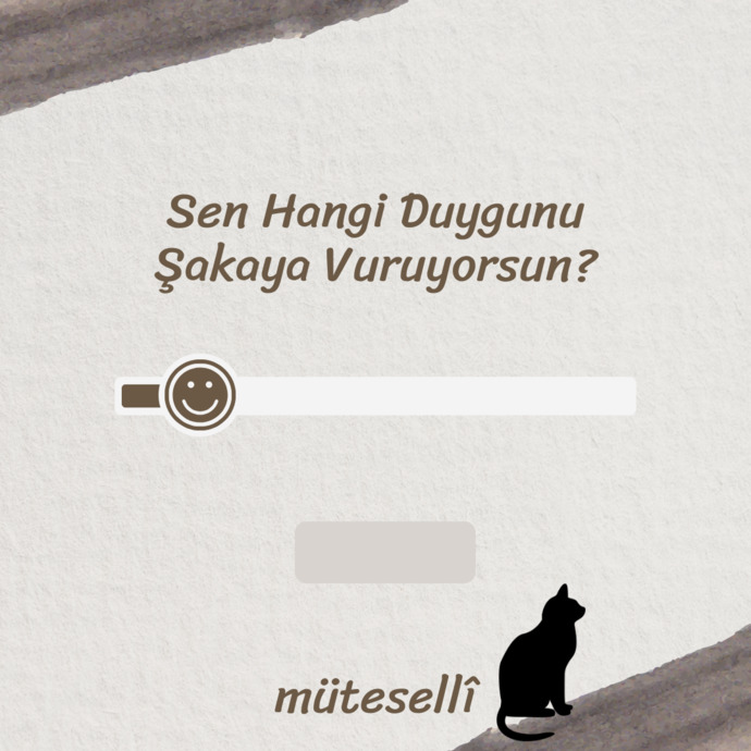 Hangi duygunuzu şakaya vurarak geçiştiriyorsunuz?