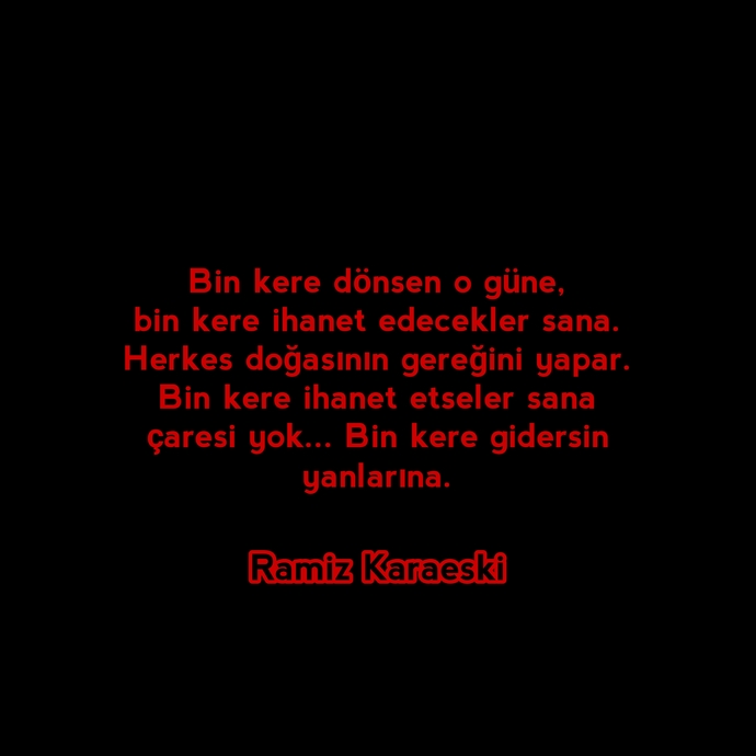 Size ihanet eden birisi, ihanet ettiğini itiraf etse affeder misiniz?