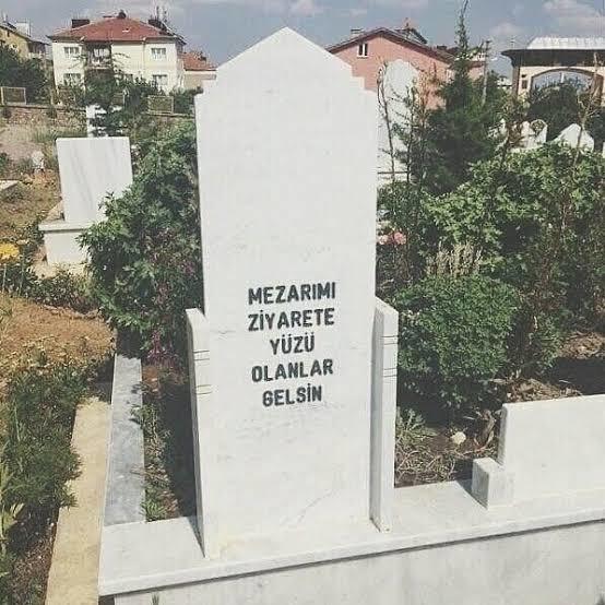 Mezar taşınızda ne yazsın isterdiniz?