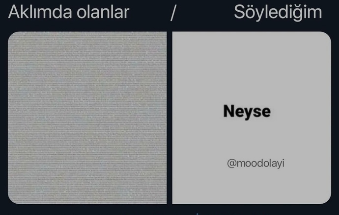 Aklınızdakileri karşınızdaki kişilere rahatça söyleyebilir misiniz yoksa içinize mi atarsınız?