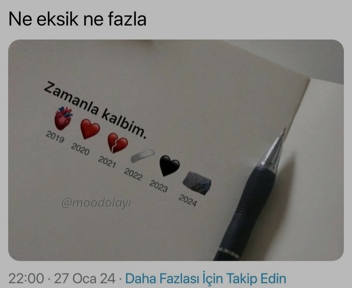 Zaman kalbinizi değiştirdi mi yoksa hala eskisi gibi mi?