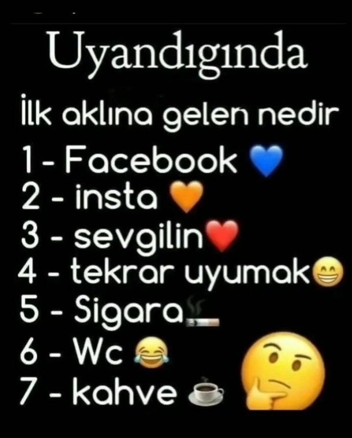 Uyandığında ilk aklına gelen nedir?