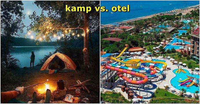 Lüks bir otelde mi yoksa doğa içinde bir çadırda mı tatil yapmak istersiniz?