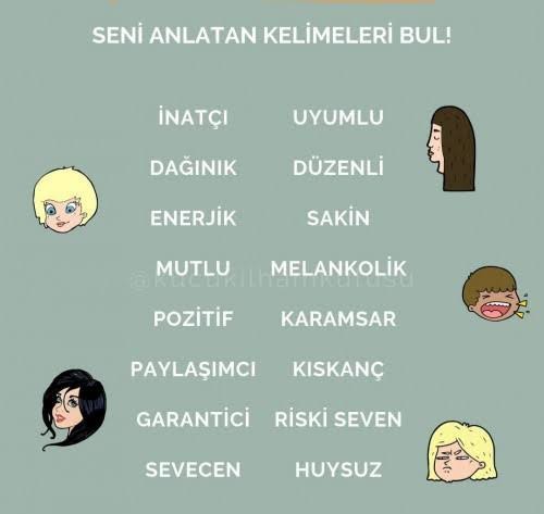 Sizi en iyi tanımlayan üç kelime nedir?