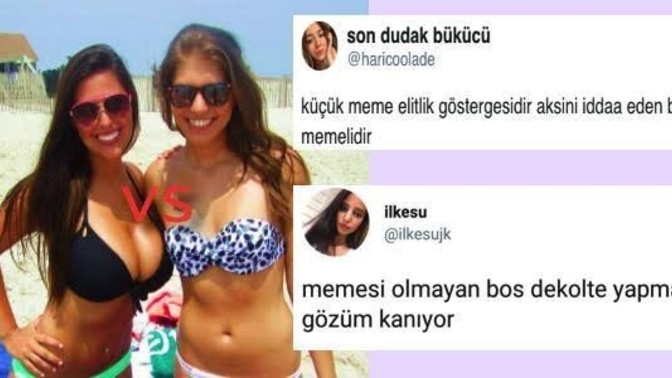 Büyük memeli kadınlarla Küçük memeli kadınlar düşmanlar mı?