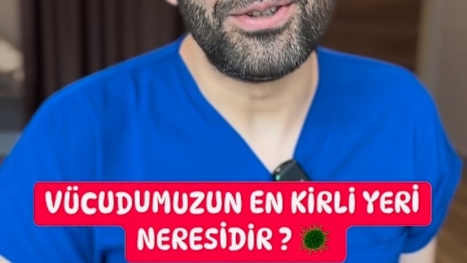 Vücudumuzun en kirli yeri neresidir?