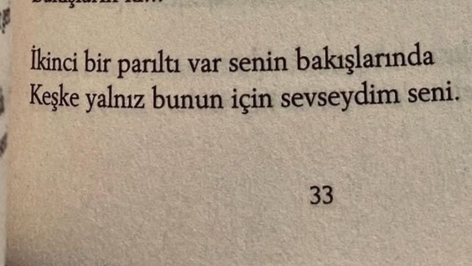 En içten gelen keşkeleriniz varmıdır?