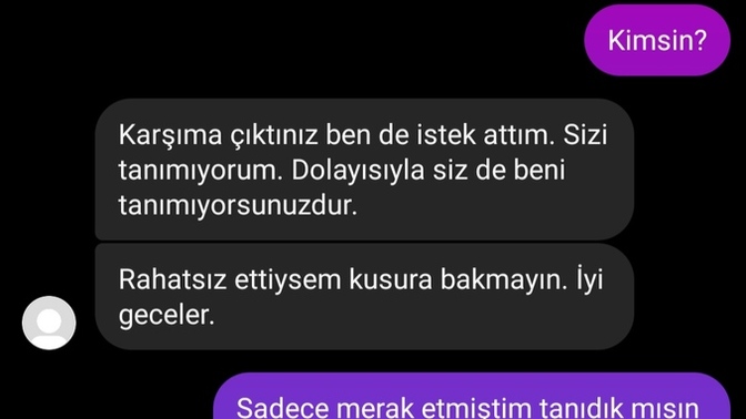 Görseldeki mesajlardan yola çıkarak sizce bu hesap beni tanıyor mudur?