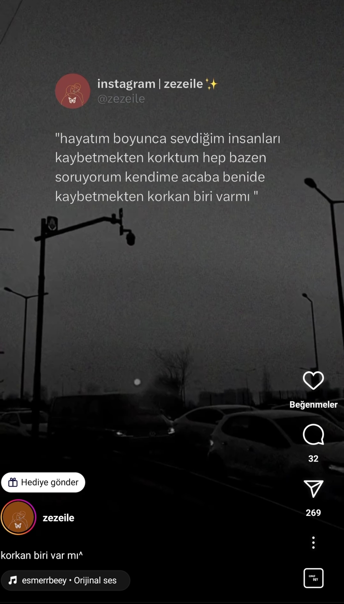Sizi Kaybetmekten Korkan Biri Var Mı?