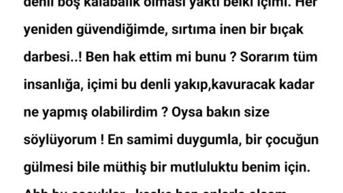 Bu da öyle bir yazı işte bende kalmasın?