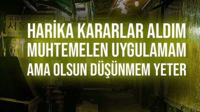 Yenin kararlar aldığınızda uygular mısınız?