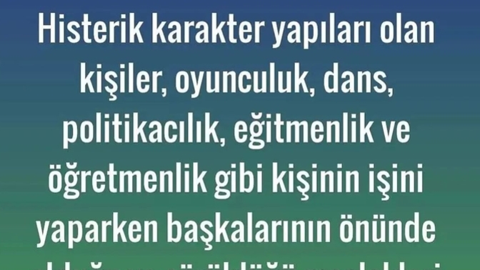 Histerik bir karaktere sahip olduğunuzu düşünüyor musunuz?