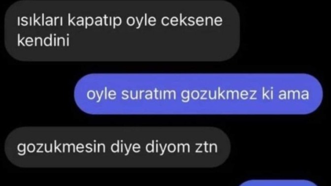 Flörtüm böyle dedi ne anlamalıyım?